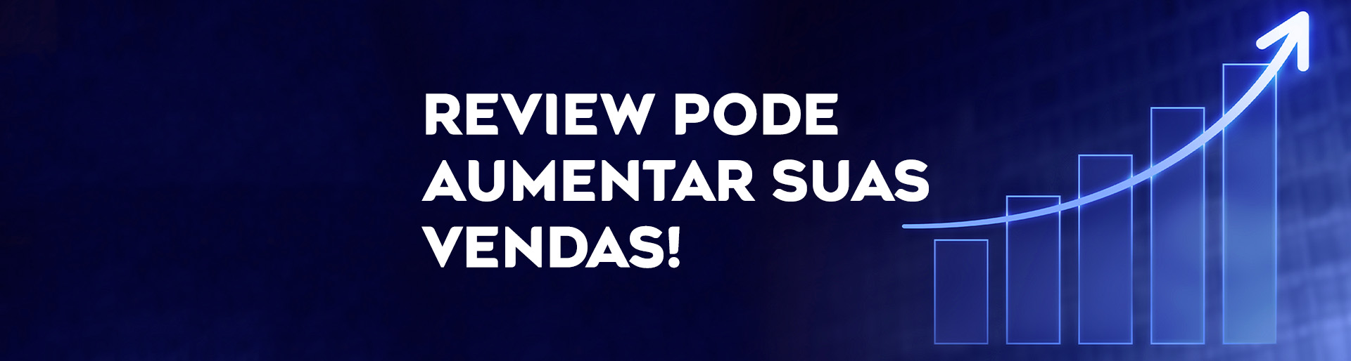 REVIEW PODE AUMENTAR SUAS VENDAS! | Blog Virtua Brasil